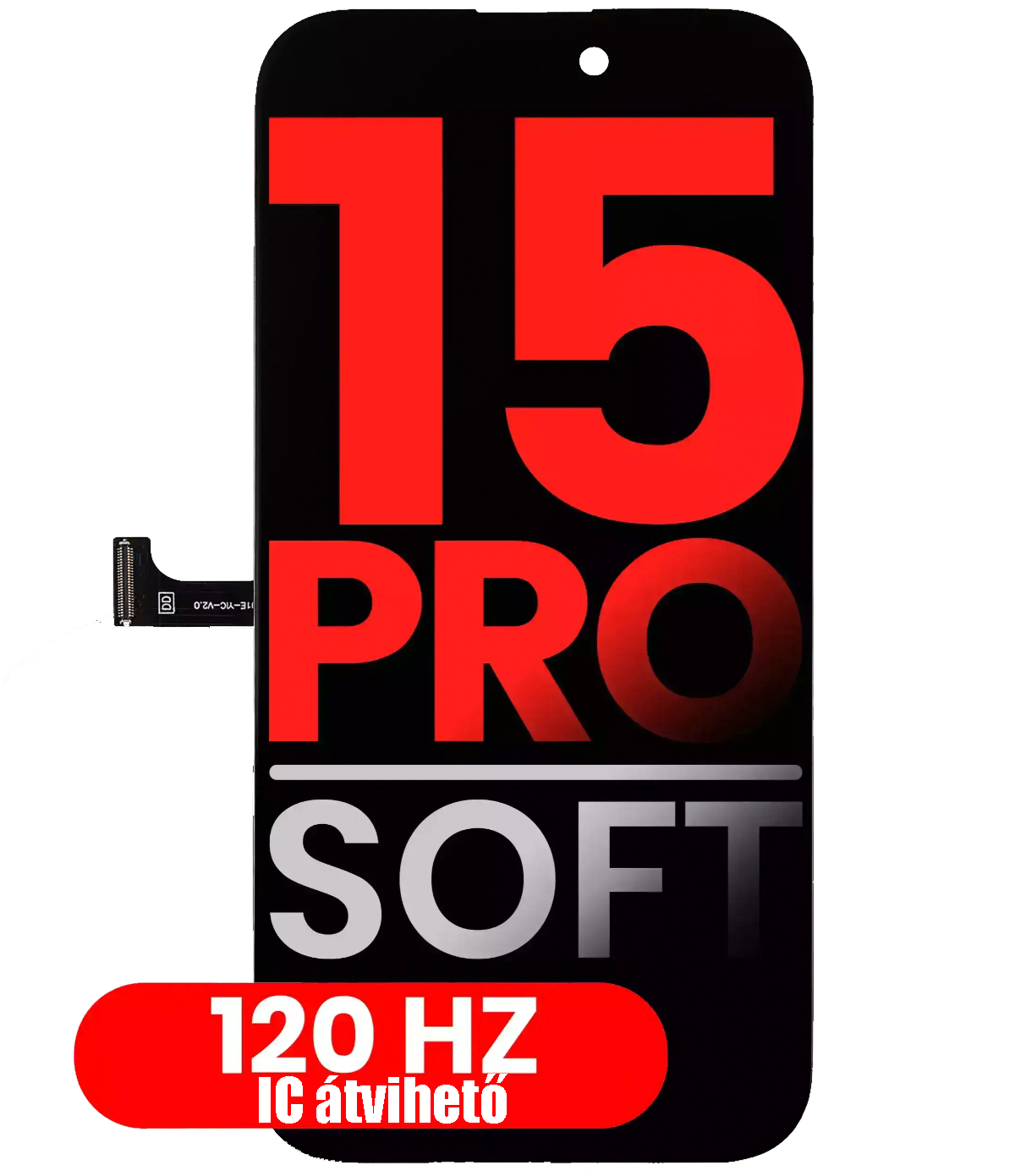 Apple iPhone 15 Pro Kijelző - Prémium Soft OLED 120Hz